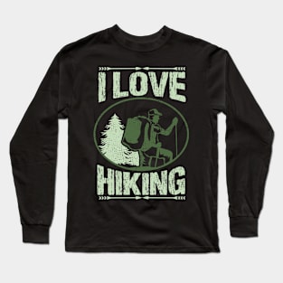 I love hiking Long Sleeve T-Shirt